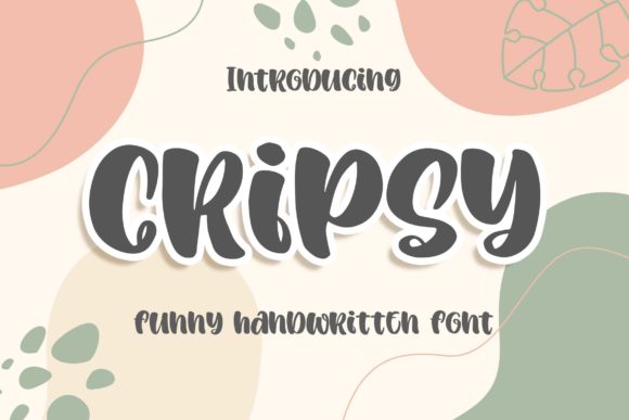 Cripsy Display Font Review for Real Projects