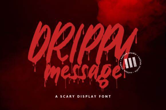 Drippy Message: A Spooky Display Font for Bold Branding