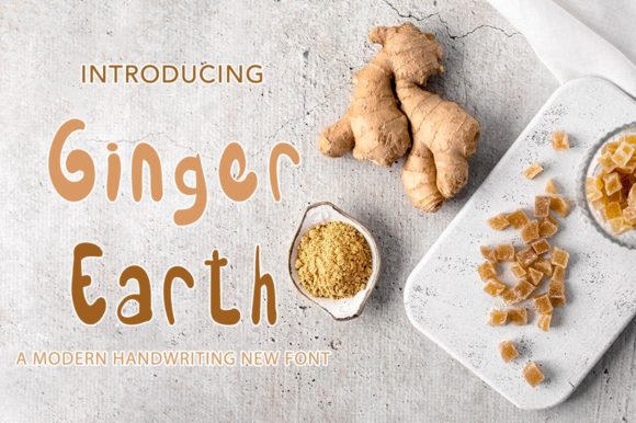 Ginger Earth: The Font That Makes Your Message Stand Out