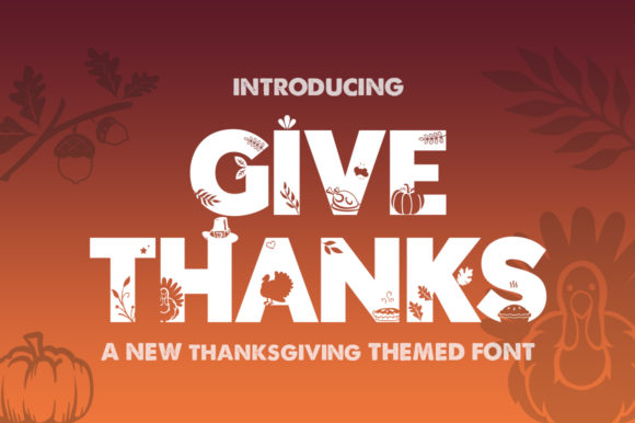 Give Thanks Silhouette: A Font That Elevates Your Brand